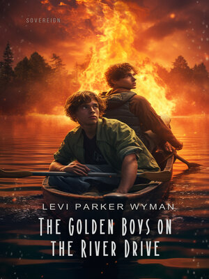 cover image of The Golden Boys on the River Drive